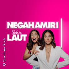 Negah Amiri - SCHÖN LAUT 12.02.2027 Talbahnhof