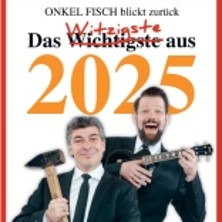 ONKel fISCH blickt zurück! Der satirische Jahresrückblick 30.12.2026 FRANZ