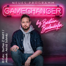 GameChanger by Bastian Bielendorfer 20.11.2026 Eurogress Aachen