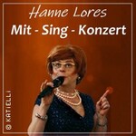Hanne Lores mit-Sing-Konzert