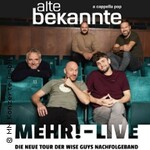 Alte Bekannte - Mehr! - Live - Weihnachtsedition