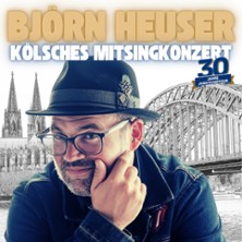 Björn Heuser - 30 Jahre Jubiläumstour 2026 - Kölsches Mitsingkonzert 29.10.2026 KuBa Jülich